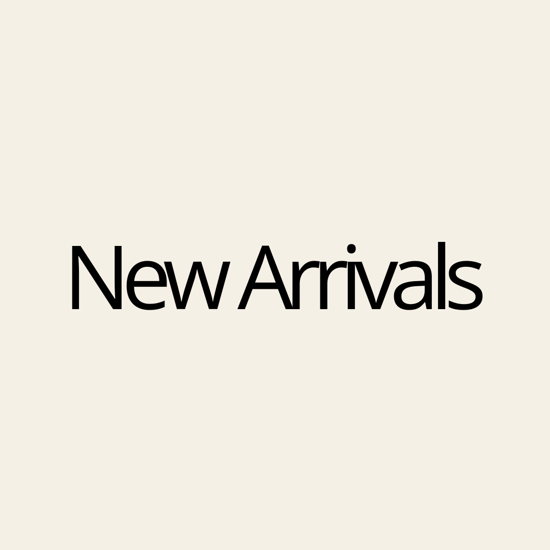 New Arrivals