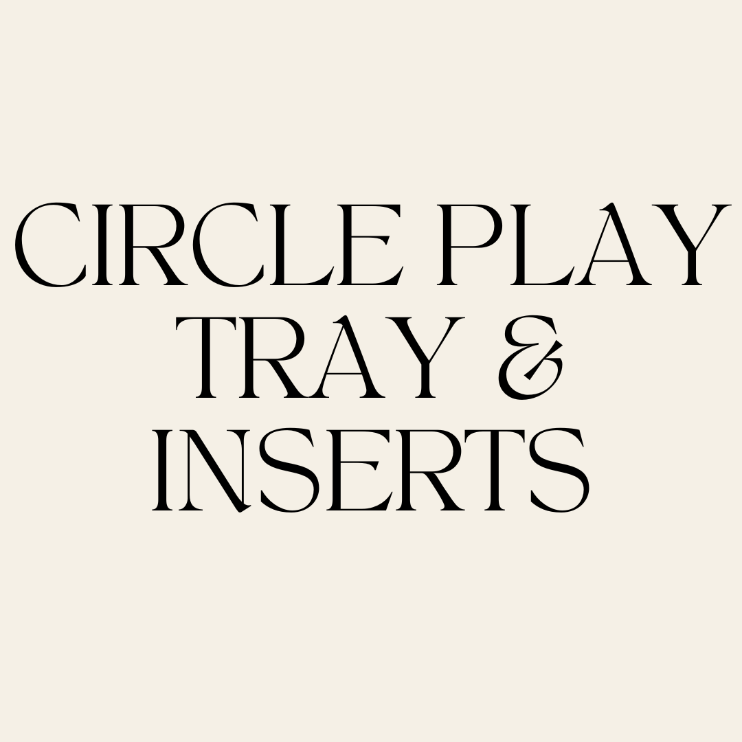 Circle PlayTray & Inserts - CJECOPLAY Inc.